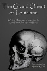 The Grand Orient Of Louisiana