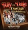 ROY AND DALE ON STAGE AND IN BETWEEN