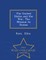 The United States and the War, the Mission to Russia - War College Series