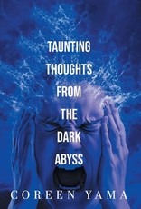 Taunting Thoughts from the Dark Abyss