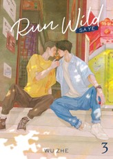 Run Wild: Sa Ye (Novel) Vol. 3