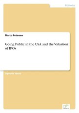 Going Public in the USA and the Valuation of IPOs