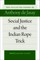 Social Justice and the Indian Rope Trick