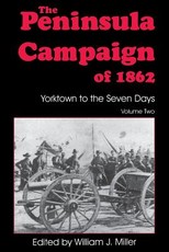 The Peninsula Campaign of 1862