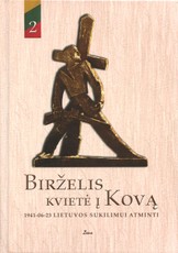 Birželis kvietė į Kovą. 1941-06-23 Lietuvos sukilimui atminti. 2 tomas