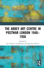 The Abbey Art Centre in Postwar London 1946-1956