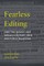 Fearless Editing