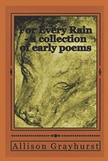 For Every Rain - a collection of early poems