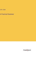 A Practical Grammar