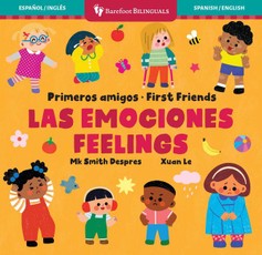 Primeros Amigos: Las Emociones / First Friends: Feelings