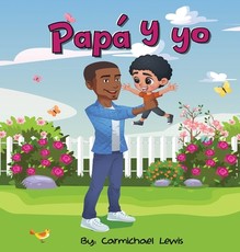 PapÃ¡ y yo