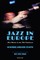 Jazz in Europe