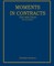 Moments in Contracts