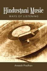 Hindustani Music: Ways of Listening
