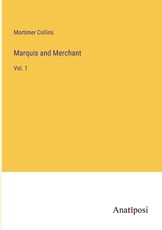 Marquis and Merchant