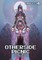 Otherside Picnic: Omnibus 4
