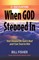 Fisher, B: When God Stepped In