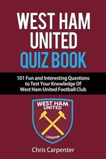 West Ham United Quiz Book