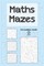 Maths Mazes