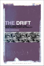 The Drift: Affect, Adaptation, and New Perspectives on Fidelity