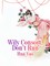 Wily Consort, Don't Run