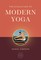 The Evolution of Modern Yoga