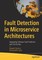 Fault Detection in Microservice Architectures