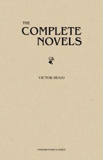 Complete Novels of Victor Hugo