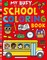 My Busy School Coloring Book