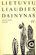 Lietuvių liaudies dainynas IV. Vestuvinės dainos