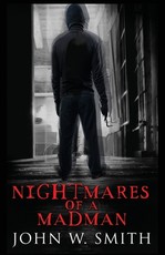 Nightmares of a Madman