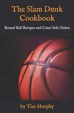 The Slam Dunk Cookbook