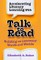 Accelerating Literacy Learning with Talk to Read
