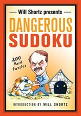 Will Shortz Presents Dangerous Sudoku