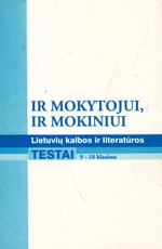 Lietuvių kalbos ir literatūros testai 9-10 klasėms