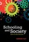 Schooling and Society