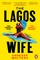 The Lagos Wife