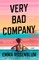 Very Bad Company