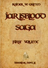 Jarlsblood-Saga First Volume