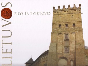 Lietuvos pilys ir tvirtovės