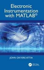 Electronic Instrumentation with MATLAB®