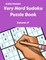 Very Hard Sudoku Puzzle Book Volume 17