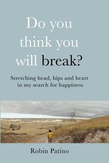 Do You Think You Will Break?