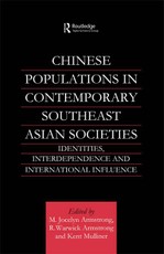 Chinese Populations in Contemporary Southeast Asian Societies