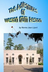 The Adventures Of Weston From Reston