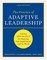 The Practice of Adaptive Leadership