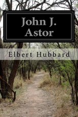 John J. Astor