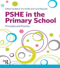 Goddard, G: PSHE in the Primary School