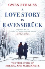 A Love Story in Ravensbrück
