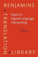 Topics in Signed Language Interpreting